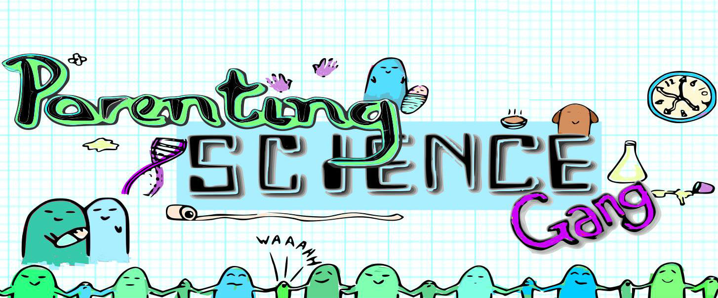 Newsletter #1 – Parenting Science Gang Is GO!